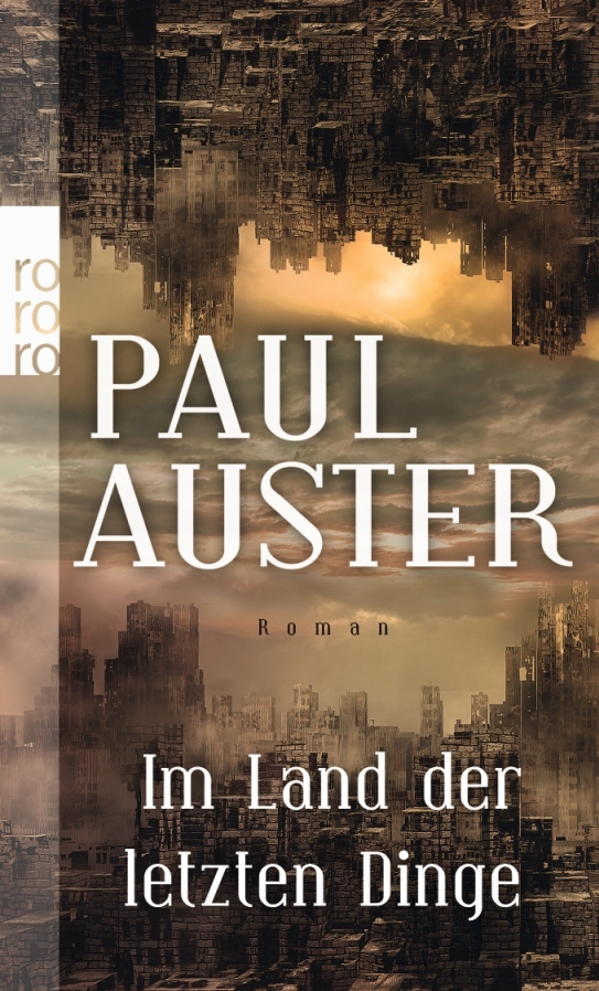 Auster, Paul: Im Land der letzten Dinge, 1989