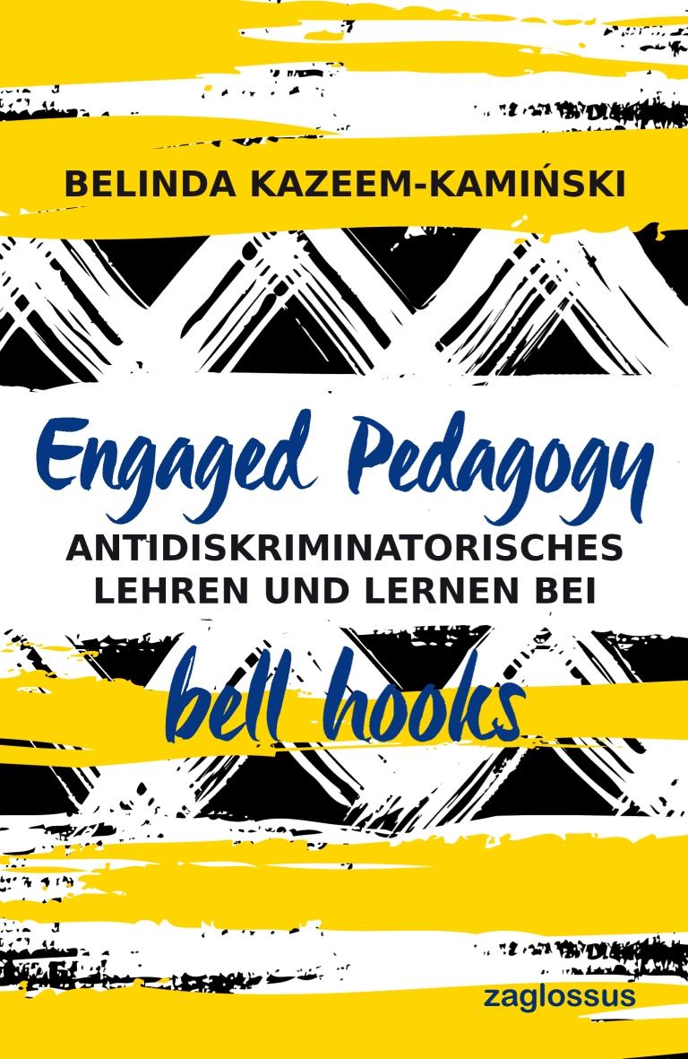 Kazeem-Kamiński, Belinda: Engaged Pedagogy, 2016