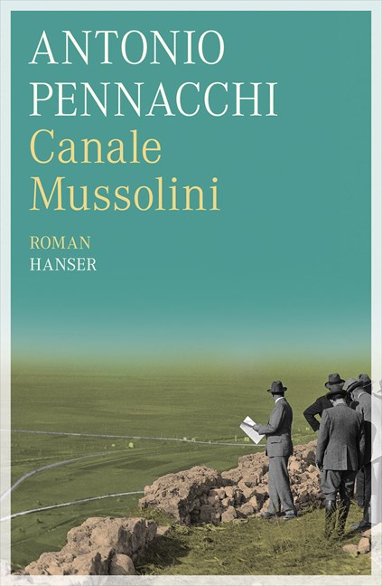 Pennacchi, Antonio: Canale Mussolini, 2013