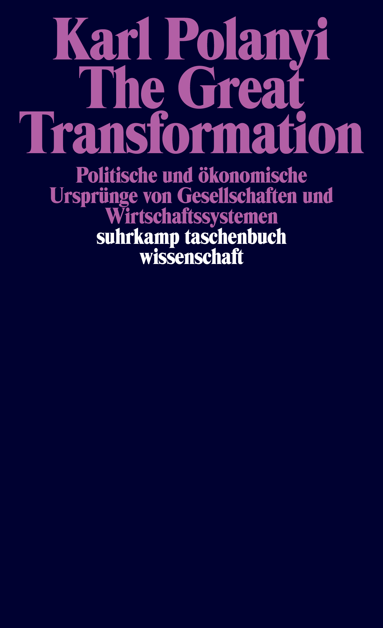 Polanyi, Karl: The Great Transformation, 1973