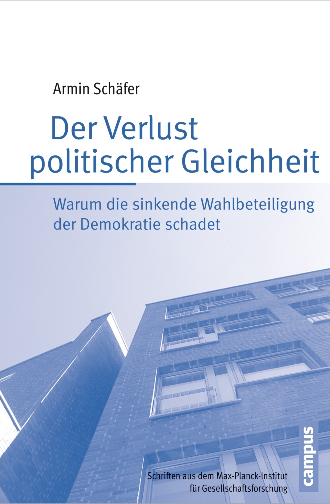 Schäfer, Armin: Der Verlust politischer Gleichheit, 2015