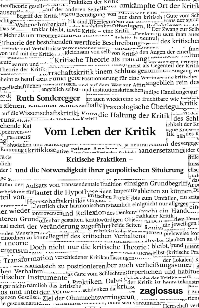 Sonderegger, Ruth: Vom Leben der Kritik. Kritische Praktiken – und die...